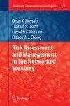 Risk Assessment and Management in the Networked Economy