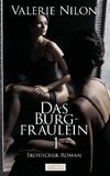 Das Burgfräulein 1 - Erotischer Roman