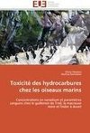 Toxicité des hydrocarbures chez les oiseaux marins