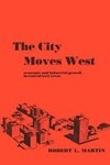 CITY MOVES WEST