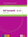 DaF kompakt. Grammatik A1-B1