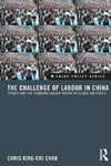 Chan, C: Challenge of Labour in China