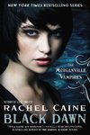 The Morganville Vampires 12. Black Dawn