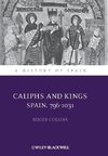 Caliphs and Kings