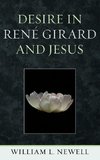 Desire in Rene Girard and Jesus