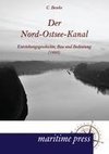 Der Nord-Ostsee-Kanal