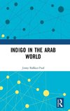 Indigo in the Arab World