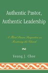 Authentic Pastor, Authentic Leadership