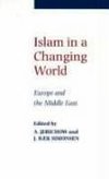 Jerichow, A: Islam in a Changing World