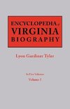 Encyclopedia of Virginia Biography. In Five Volumes. Volume I