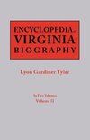 Encyclopedia of Virginia Biography. In Five Volumes. Volume II