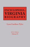 Encyclopedia of Virginia Biography. In Five Volumes. Volume IV