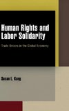 Human Rights and Labor Solidarity