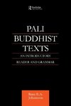 Johansson, R: Pali Buddhist Texts