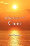 Reflections on the Christ