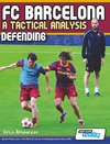 FC BARCELONA - A TACTICAL ANAL