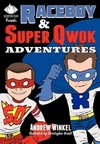 Raceboy and Super Qwok Adventures