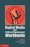 Digital Media and Political Engagement Worldwide