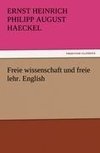 Freie wissenschaft und freie lehr. English