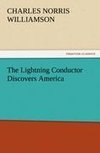 The Lightning Conductor Discovers America