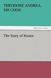 The Story of Rouen