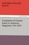 Translations of German Poetry in American Magazines 1741-1810