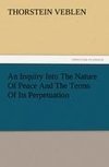 An Inquiry Into The Nature Of Peace And The Terms Of Its Perpetuation