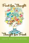 Food for Thought - Thought for Food