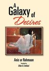 A Galaxy of Desires