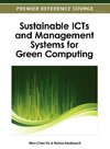 Sustainable Icts and Management Systems for Green Computing