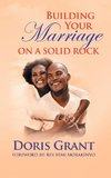 Building Your Marriage on a Solid Rock