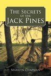 The Secrets of the Jack Pines