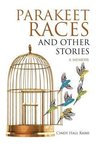 Parakeet Races and Other Stories