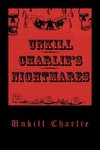 Unkill Charlie's Nightmares