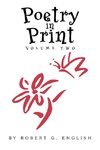 Poetry In Print Volume Two