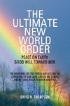 The Ultimate New World Order