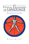 The Physical Foundation Of Language