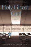 Holy Ghost Girl