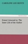 Ernest Linwood or, The Inner Life of the Author