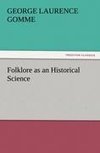 Folklore as an Historical Science