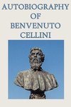 Autobiography of Benvenuto Cellini