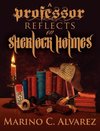 A Professor Reflects on Sherlock Holmes