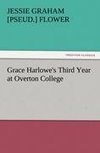 Grace Harlowe's Third Year at Overton College