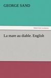 La mare au diable. English