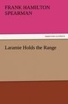 Laramie Holds the Range