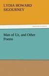 Man of Uz, and Other Poems