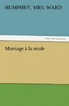 Marriage à la mode