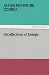 Recollections of Europe