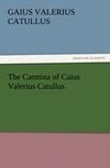 The Carmina of Caius Valerius Catullus