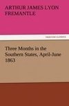 Three Months in the Southern States, April-June 1863